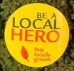 be a local hero - buy locally grown food